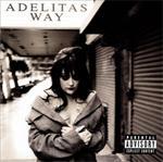 Adelitas Way - Adelitas Way [PA]