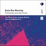 Early One Morning: Folksongs and Spirituals