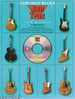 Chicago Blues Jam Trax for Guitar Book and CD